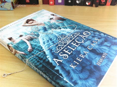 Resenha Do Livro A Seleção De Kiera Cass