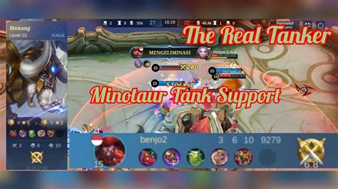 The Real Tanker Minotaur Mobile Legends Youtube