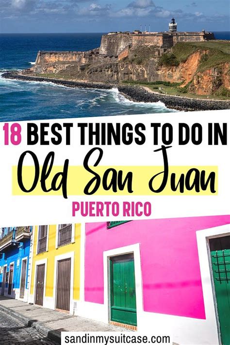 18 Top Things To Do In Old San Juan Puerto Rico Sand In My Suitcase