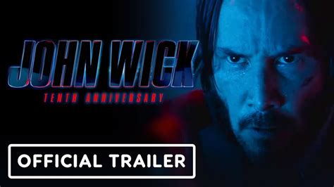 John Wick Official 10th Anniversary Trailer 2024 Keanu Reeves Ian