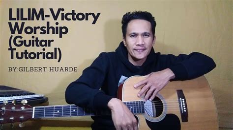 Lilim Victory Worship Guitar Tutorial Gilbert Huarde YouTube