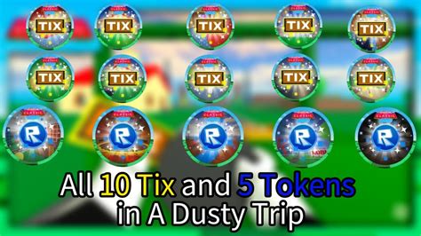 How To Get All 10 Tix And 5 Tokens In A DUSTY TRIP CLASSIC EVENT