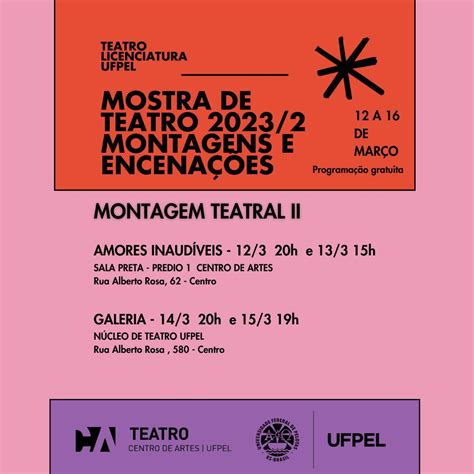 Curso De Teatro Licenciatura Mostra De Teatro 2023 2 Montagens E