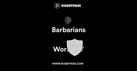 barbarians  world xv  latest rugby union scores results