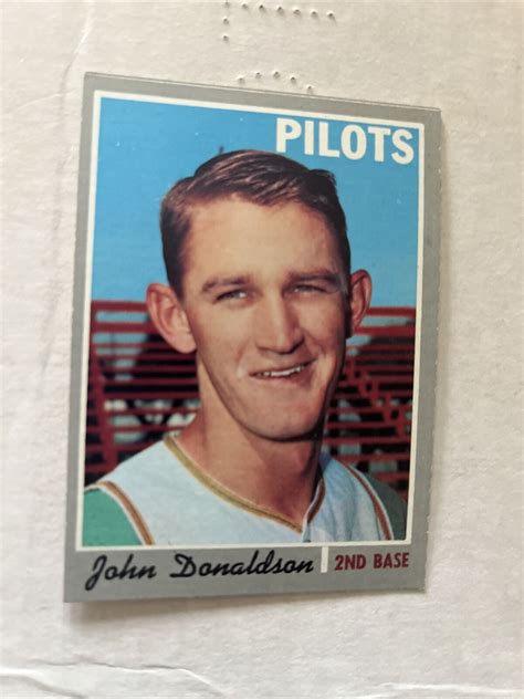 John Donaldson Seattle Pilots Topps Baseball Card Ebay