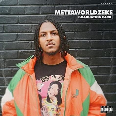 Mettaworldzeke Graduation Pack Lyrics And Tracklist Genius