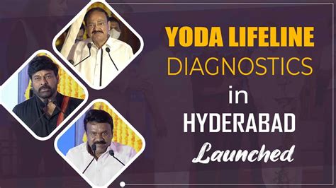 Vice President Venkaiah Naidu Launched Yoda LifeLine Diagnostics In