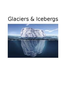 Glaciers & Icebergs by Shanny Cakes Resources | Teachers Pay Teachers