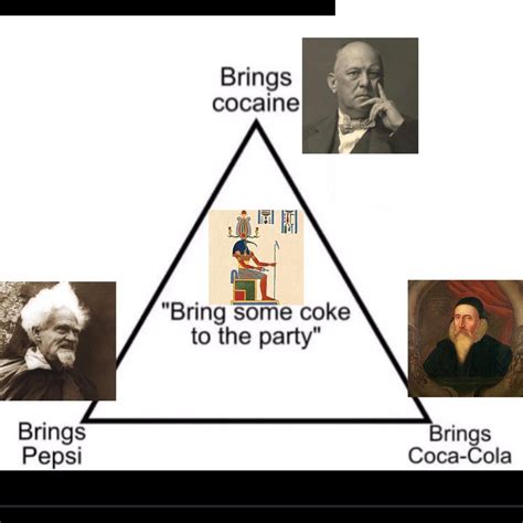 “Bring some coke to the party” : r/occultmemes