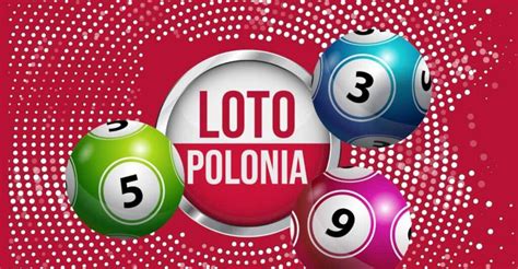 Loto Polonia Rezultate Numere Castigatoare Schema Bilet