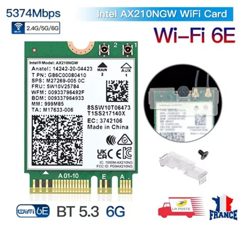 CARTE WIFI 6E Intel AX210NGW 802 11AX Tri Bande 2400Mbps NGFF M 2