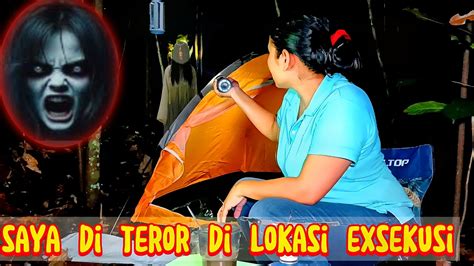 Camping Horor Sampai Keringat Dingin Di Teror Setan Saat Di Lokasi