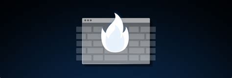 What Is A Firewall And Why Is It Important