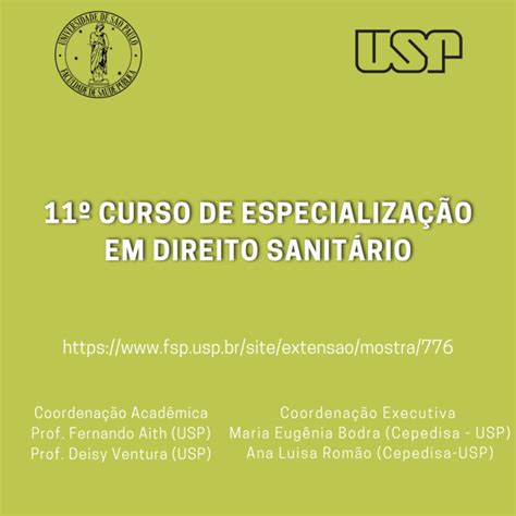 Curso de Especialização em Direito Sanitário Faculdade de Saúde