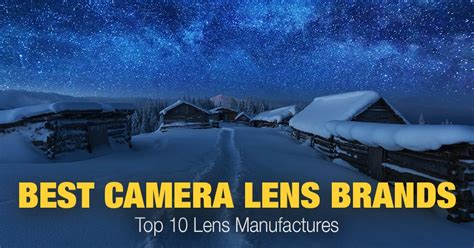 Best Camera Lens Brands Today: Top 10 Lens Manufactures • PhotoTraces