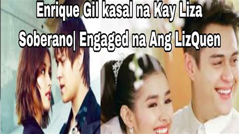 Enrique Gil Kasal Na Kay Liza Soberano Engaged Na Ang LizQuen PREZ