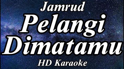 Pelangi Di Matamu Jamrud ZMC Karaoke YouTube