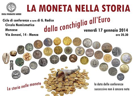 Circolo Numismatico Monzese La Moneta Nella Storia Dalla Conchiglia