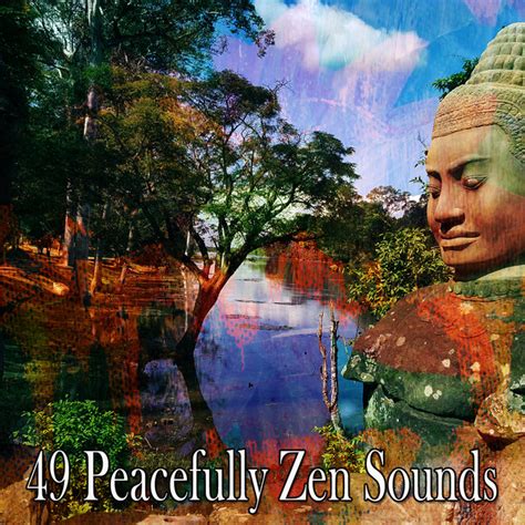 49 Peacefully Zen Sounds Album By Kundalini Yoga Meditation