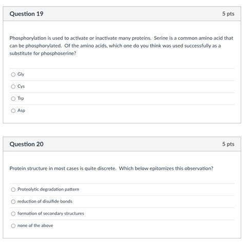 Solved Question 19 5 pts Phosphorylation is used to activate | Chegg.com 
