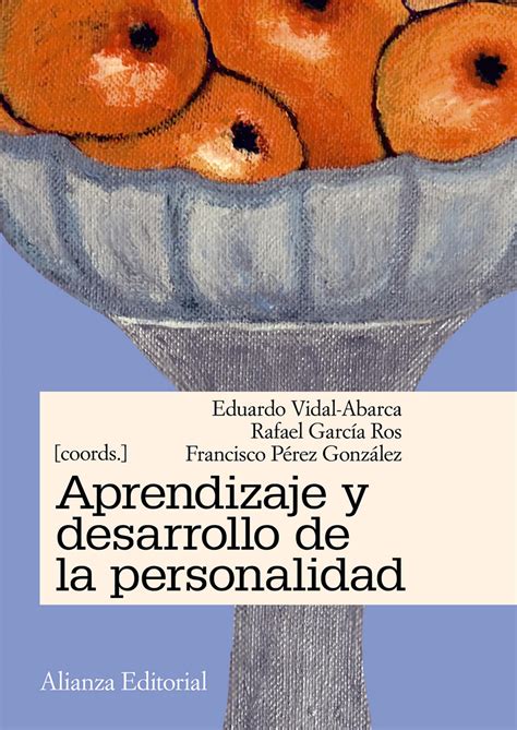 Libro APRENDIZAJE Y DESARROLLO DE LA PERSONALIDAD By Judysm2020 Issuu