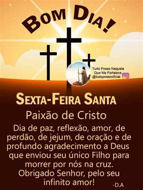 MENSAGENS BOM DIA SEXTA FEIRA SANTA 2022 Veja Mensagens De Boa Sexta