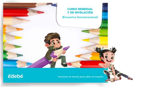 Edebé Cursos de Nivelación Remedial Primaria