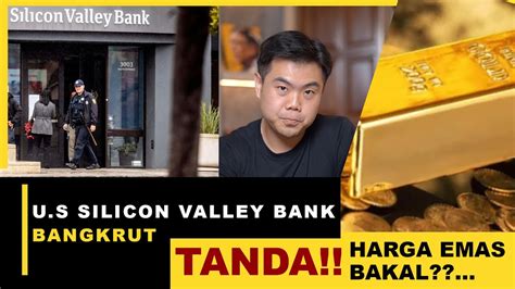 Silicon Valley Bank Svb Bangkrut Tanda Harga Emas Bakal