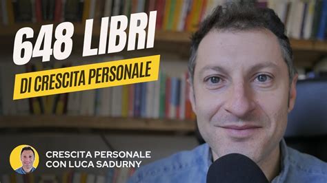 Lezioni Apprese Dopo Aver Letto Libri Di Crescita Personale Youtube