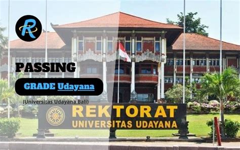 Passing Grade UNUD Dan Nilai UTBK Terbaru 2024