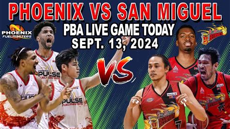 San Miguel Beermen Vs Phoenix Pba Live Game Today September