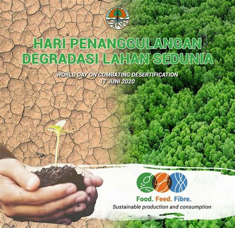 Food Feed Fibre Pada Hari Penanggulangan Degradasi Lahan Sedunia