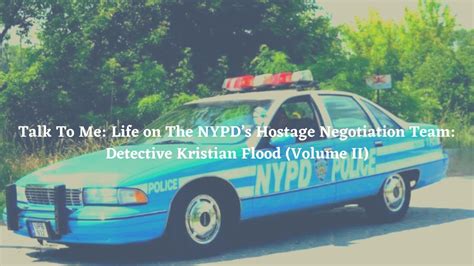 Episode 160 Talk To Me Life On The Nypds Hostage Negotiation Team