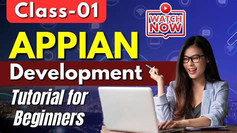 Appian Class Appian Development Tutorial Appian Tutorial For