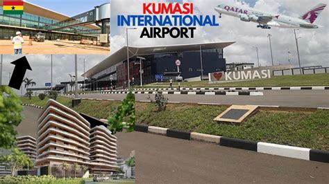 Finally New Kumasi International Airport Terminal Project Airport