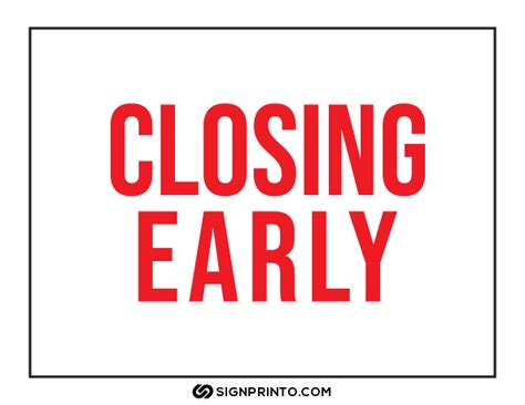 Closing Early Sign Design [Printable PDF Free ]