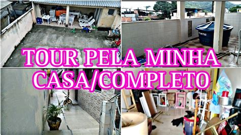 Tour Completo Pela Minha Casa Dias Sem Limpar Youtube