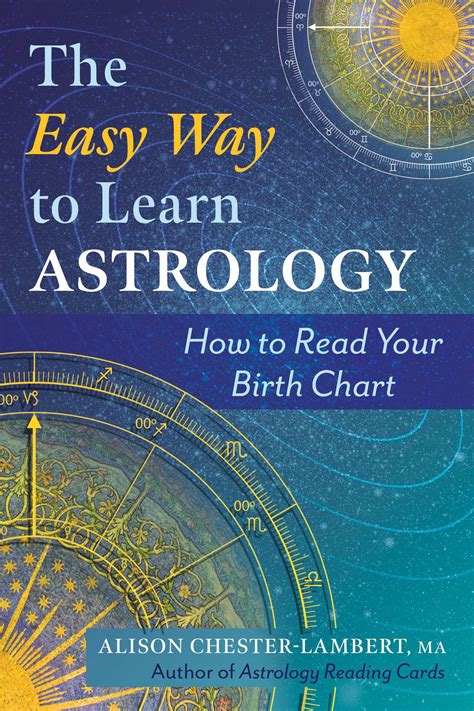 The Easy Way To Learn Astrology Book By Alison Chester Lambert