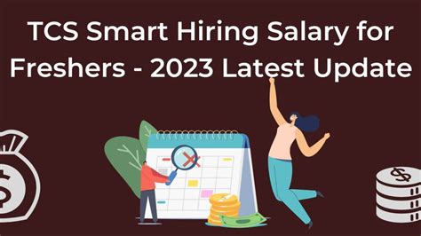 Tcs Smart Hiring Salary For Freshers Latest Update