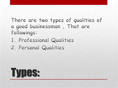 Basic qualities of a good businessman | PPTX