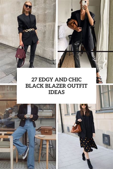 What To Wear With Black Blazer Women S Buy And Slay