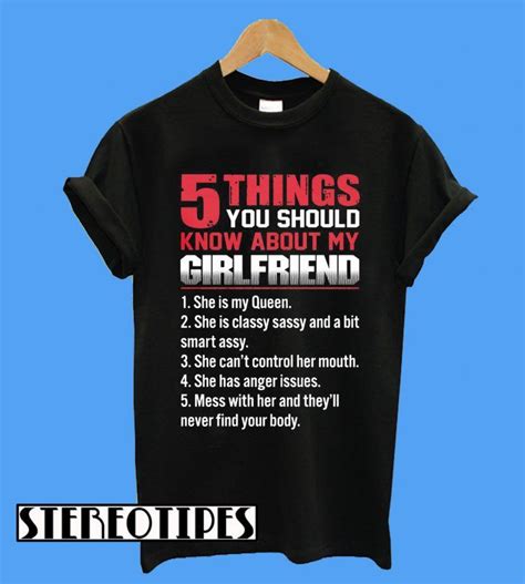 5 Things You Should Know About My Girlfriend T Shirt Stereotipes