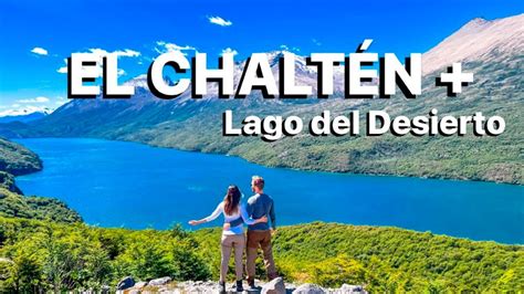 El Calafate Day Tour El Chalt N Laguna Del Desierto E Lago