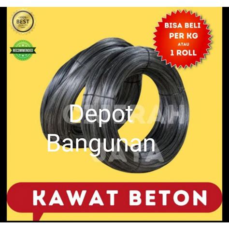 Jual Kawat Beton Kawat Bendrat Kawat Ikat Besi Beton Harga Per Kg