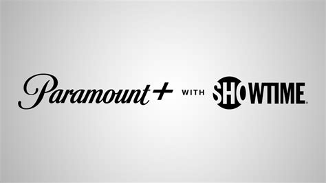 Showtime Paramount Will Be Integrated