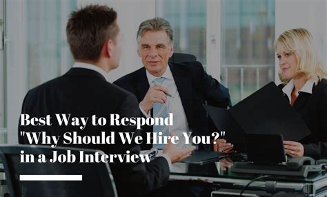 10 Best Responses To Why Should We Hire You