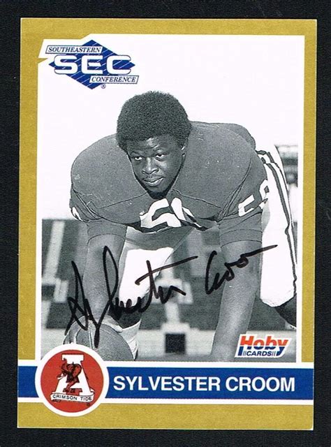 Sylvester Croom 1991 Hoby Sec Alabama Signed Autograph Auto Trading