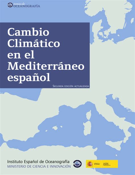 Cambio Clim Tico En El Mediterr Neo Espa Ol