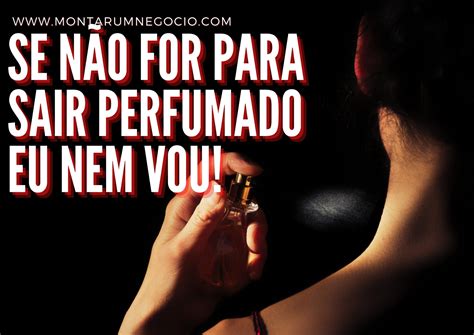 Frases Para Vender Perfumes