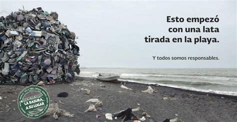 Frases Para No Tirar Basura En La Playa Ecology Nature Outdoor